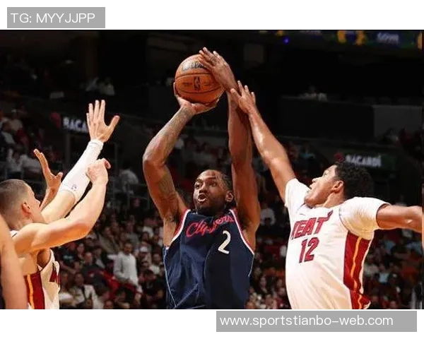 莱昂纳德上半场全能表现助队防守发力贡献7分3板3助3断正负值15领衔全队